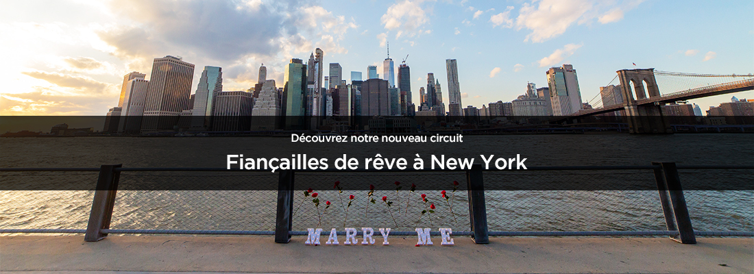 Séjour New York - Fiançailles à New York - Amplitudes